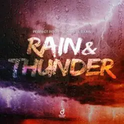 Perfect Pitch & Rocco & L´EXAIS — Rain & Thunder