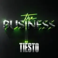 Tiesto — The Business