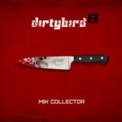 Dirty Bird 13 — No Longer (Mind-Sex Mix By Freaky Mind)