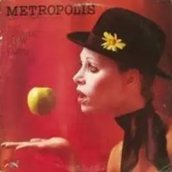 Metropolis — New York Is My Kind Of Town