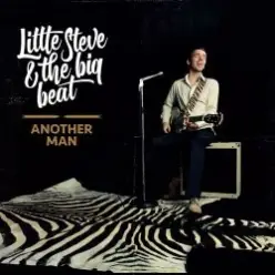 Little Steve & The Big Beat — Teasin' Without Pleasin'