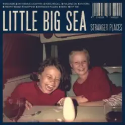 Little Big Sea — My Famous Laughter