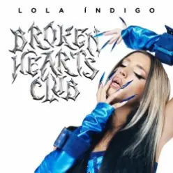 Lola Indigo — La Llorera