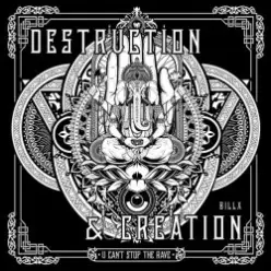 Billx — Destruction & Creation