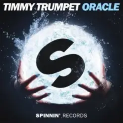 Timmy Trumpet — Oracle