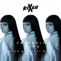 Roxen — Favourite Type (Motzu & Cristi Nitzu Remix)