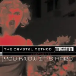 The Crystal Method — 110 To The 101