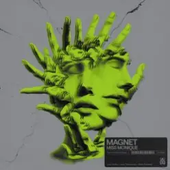 Miss Monique — Magnet (Original Mix)