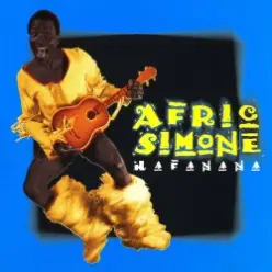 Afric Simone — Hafanana