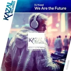 DJ Kazal — Forever and Ever (Extended Mix)
