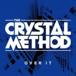 The Crystal Method — Blunts & Robots