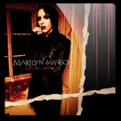 Marilyn Manson — If I Was Your Vampire