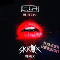 G.T.A — Red Lips (feat. Sam Bruno) [Skrillex Remix]