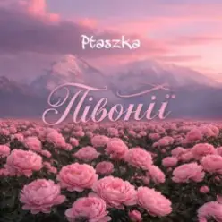 Ptaszka — Півонії