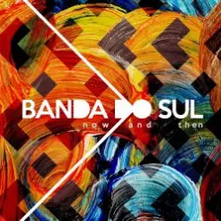 Banda Do Sul — A Danca Do Futuro