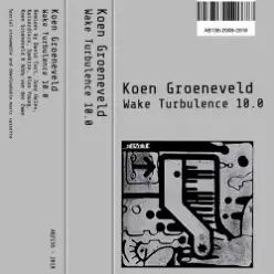 Koen Groeneveld — Wake Turbulence (Spektre Remix)