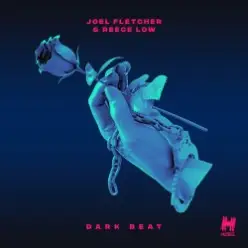 Joel Fletcher & Reece Low — Dark Beat (Original Mix)