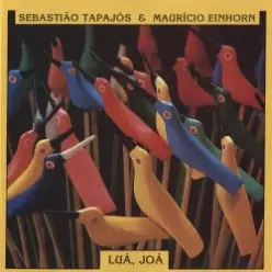 Sebastiao Tapajos & Mauricio Einhorn — Alma Nomade