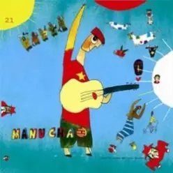 Manu Chao & Friends — El Gafla Feat Manu Chao - Clandestino