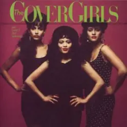 The Cover Girls — We Cant Go Wrong