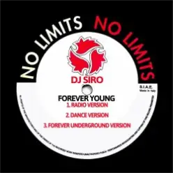 DJ SiRo — Forever Young (Forever Underground)