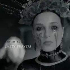 Ілюзія Тиші — Empty Prayers (English Version)