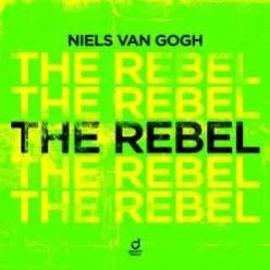 Niels van Gogh — The Rebel (extended mix)