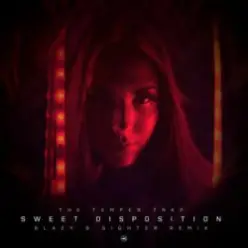 The Temper Trap — Sweet Disposition (Blazy & Sighter Remix)