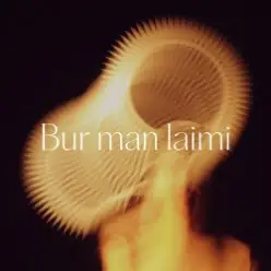 Tautumeitas — Bur Man Laimi