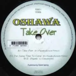 Oshawa — Take Over