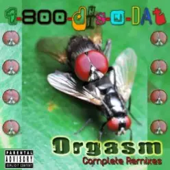 1-800-Dis-N-Dat — Orgasm (Dirty Bitch Mix)
