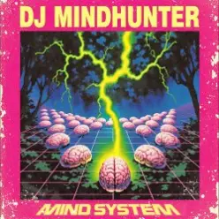 Dj Mindhunter — Brain Transmitter (The First Dose)